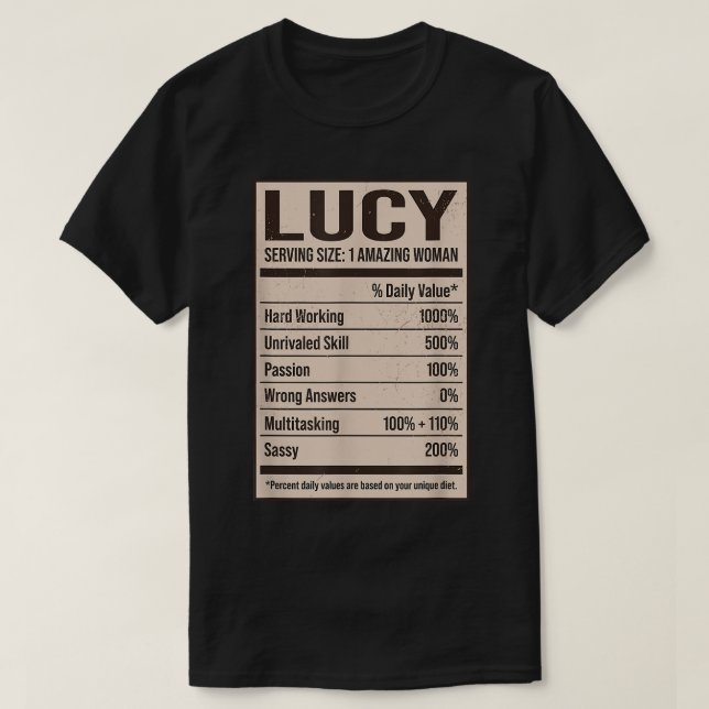 Lucy Nutrition Facts Name Nickname Alias Title Fri T-Shirt (Design Front)