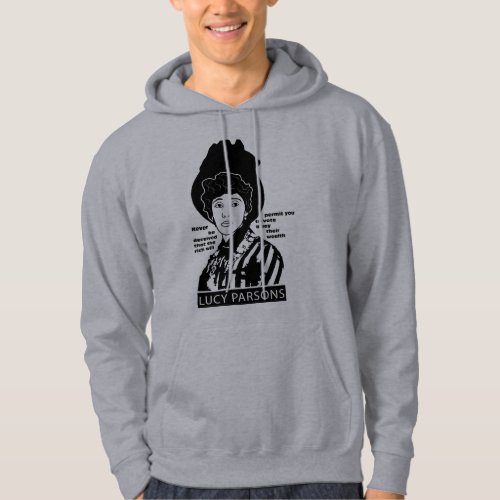 Lucy Parsons _ Never be Deceived  Hoodie