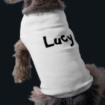Lucy pet shirt<br><div class="desc">great for your pet named Lucy!</div>