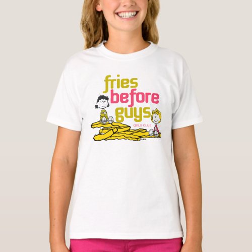 Lucy  Sally _ Fries Before Guys T_Shirt