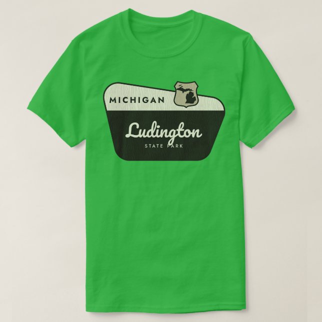Ludington State Park Michigan Welcome Sign T-Shirt (Design Front)