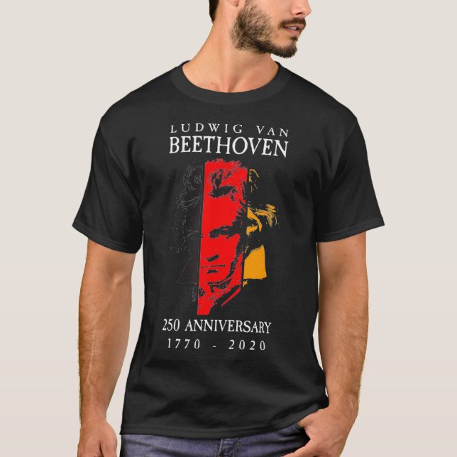 Ludwig Van Beethoven 250 17702020 Music Lover T-Shirt (Front)