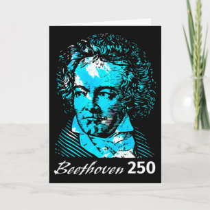 Ludwig Van Beethoven 250th Birthday Anniversary 17 Card