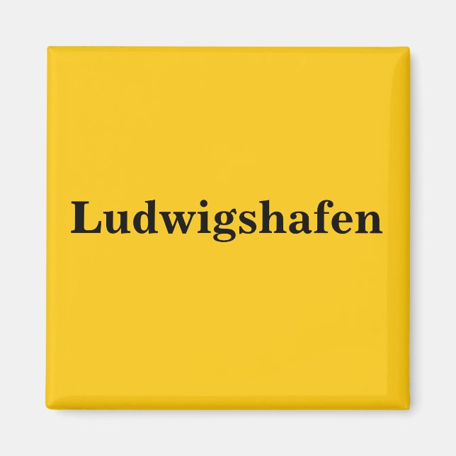 Ludwigshafen Magnet Schild Gold Gleb (Front)