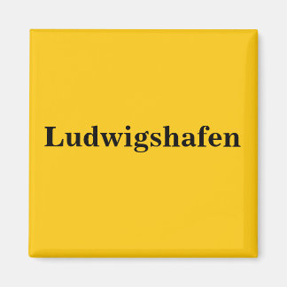 Ludwigshafen Magnet Schild Gold Gleb