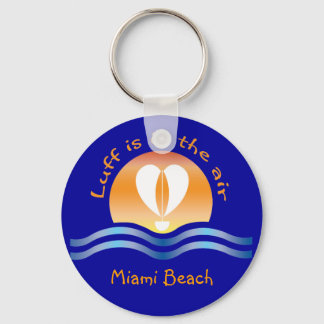Luffers Sunset_Luff is in the air Miami Beach Keychain