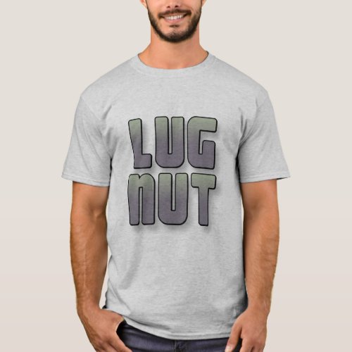 Lug Nut T_Shirt
