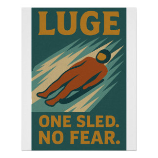Luge – One Sled. No Fear Poster
