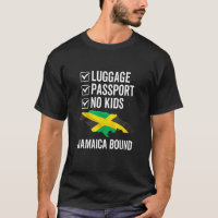 Luggage Passport Jamaica Bound Jamaican Travel Vac T-Shirt