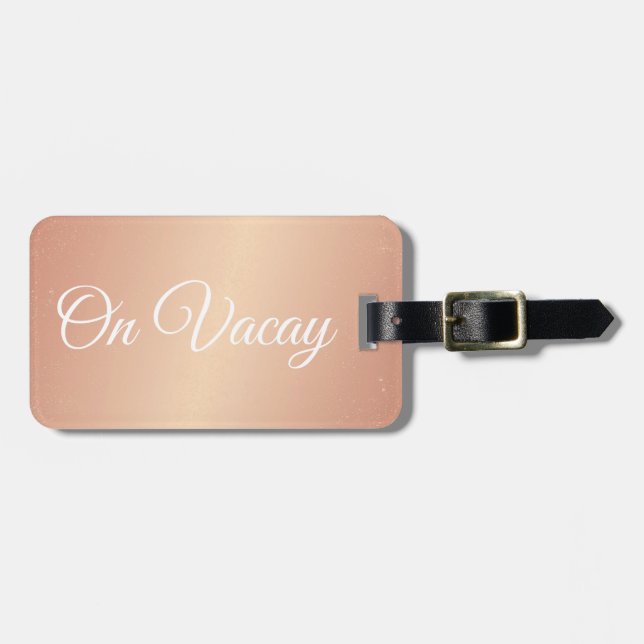 Luggage Tag - On Vacay Rose Gold Confetti (Front Horizontal)