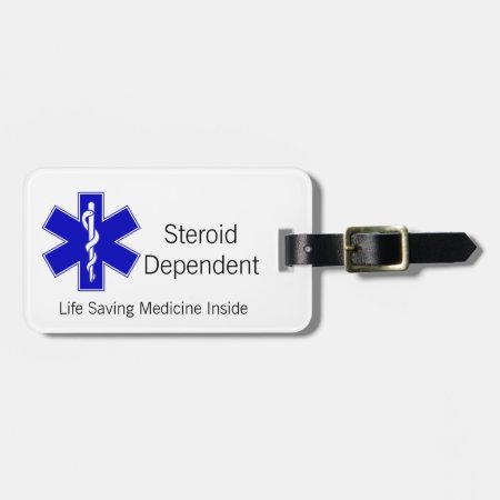 Luggage Tag: Steroid Dependent Luggage Tag