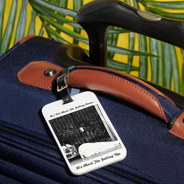 Luggage tag with inspirational quote. (Front Insitu 1)