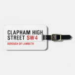 clapham high street  Luggage Tags