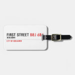 First Street  Luggage Tags