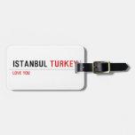 ISTANBUL  Luggage Tags