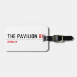 The Pavilion  Luggage Tags