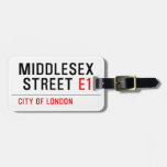 MIDDLESEX  STREET  Luggage Tags
