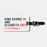 king george vi and elizabeth  Luggage Tags