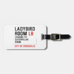 Ladybird  Room  Luggage Tags