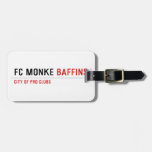 FC Monke  Luggage Tags
