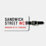 Sandwich Street  Luggage Tags