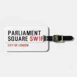 parliament square  Luggage Tags