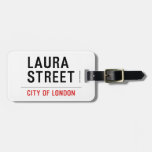 Laura Street  Luggage Tags