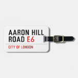 AARON HILL ROAD  Luggage Tags
