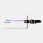 Lashonte royal  Luggage Tags