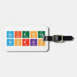 Science
 Works  Luggage Tags