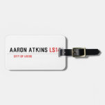 Aaron atkins  Luggage Tags