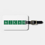 Science  Luggage Tags