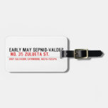 EARLY MAY SEPNIO-VALDEZ   Luggage Tags