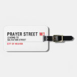 Prayer street  Luggage Tags