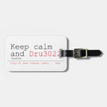 Keep calm and  Luggage Tags