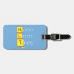 Game
 Letter
 Tiles  Luggage Tags