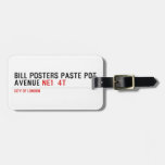 Bill posters paste pot  Avenue  Luggage Tags