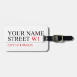 Your Name Street  Luggage Tags