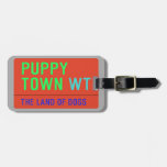 Puppy town  Luggage Tags