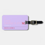 I Love MONiCA.SY  Luggage Tags