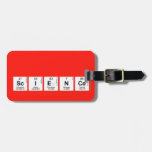 
 SCIENCE  Luggage Tags
