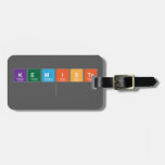 Kemists
   Luggage Tags