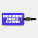 Periodic
 Table
 Writer  Luggage Tags