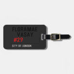FLORAMAE    VASAY   Luggage Tags