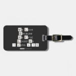We Love
 Because
 He First 
 Loved Us
 1 John 4:19  Luggage Tags
