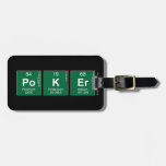 poker  Luggage Tags
