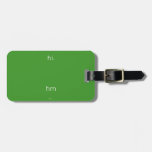 hi.
 
 
 hm  Luggage Tags