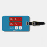 KIT
 KAT
 stis 55  Luggage Tags
