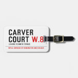 CARVER COURT  Luggage Tags