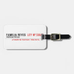 Familia reyes   Luggage Tags
